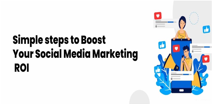 Boost Your Social Media Marketing ROI